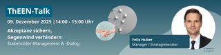 ThEEN-Talk Akzeptanz Stakeholder